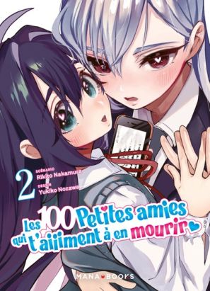 Les 100 petites amies qui t'aiiiment à en mourir tome 2