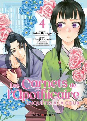 Les carnets de l'apothicaire - enquêtes à la cour tome 4