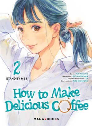 How to make delicious coffee tome 2