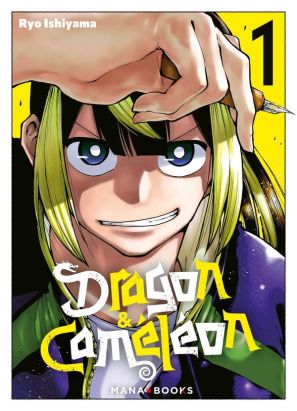 Dragon & Caméléon tome 1