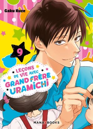 Leçons de vie avec grand frère Uramichi tome 9
