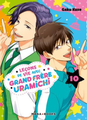 Leçons de vie avec grand frère Uramichi tome 10