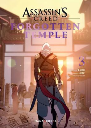 Assassin's Creed - Forgotten Temple tome 3