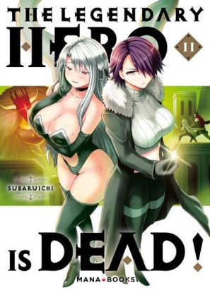 The legendary hero is dead tome 11