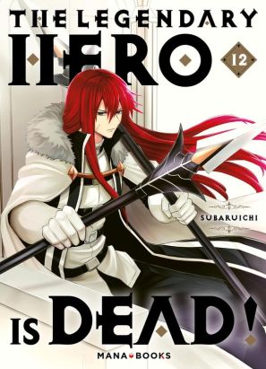 The legendary hero is dead tome 12