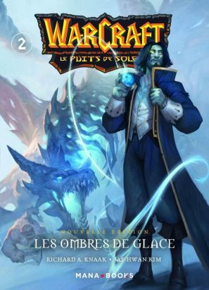 Warcraft - La trilogie du puits de soleil tome 2