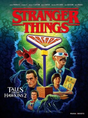 Stranger Things - Tales From Hawkins tome 2