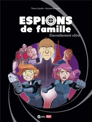 Espions de famille tome 7