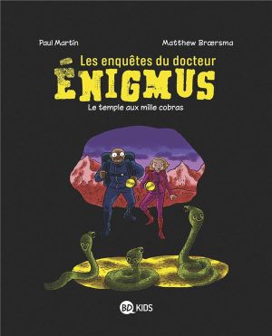 Les enquêtes du docteur Enigmus tome 5