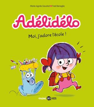 Adélidélo tome 6