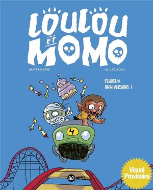 Loulou et Momo tome 4