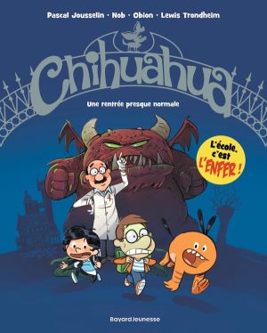 Chihuahua tome 1