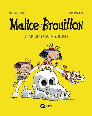 Malice et Brouillon tome 1