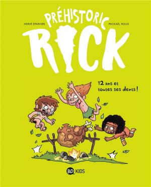 Préhistoric Rick tome 5