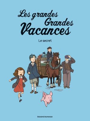 Les grandes grandes vacances tome 2