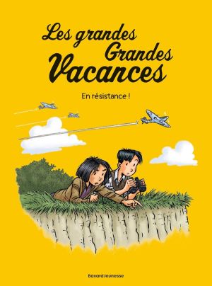 Les grandes grandes vacances tome 4