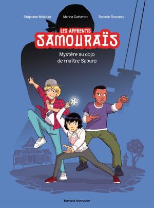 Les apprentis samouraïs tome 1