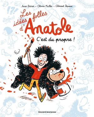 Les idées folles d'Anatole tome 2