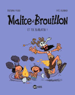 Malice et Brouillon tome 2