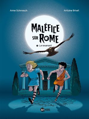 Maléfice sur Rome tome 1