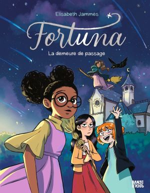 Fortuna tome 1