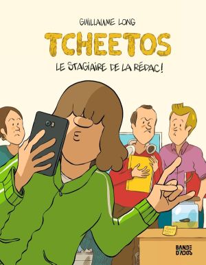 Tcheetos - Le stagiaire de la rédac’