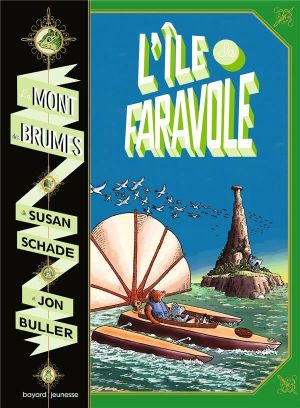Le mont des brumes tome 2