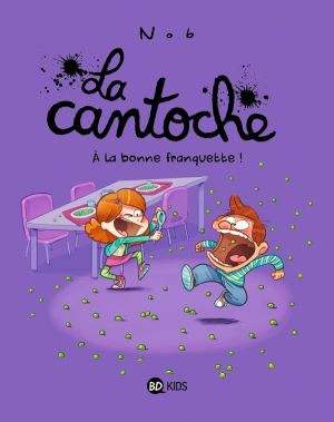 La cantoche tome 8