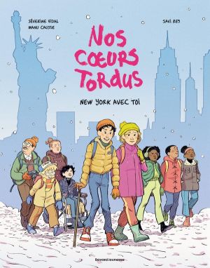 Nos coeurs tordus tome 2