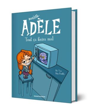 Mortelle Adèle tome 1