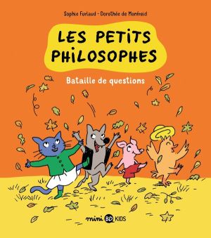 Les petits philosophes tome 5 Les petits philosophes tome 5