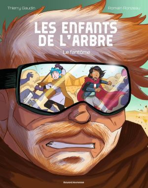 Les enfants de l'arbre tome 2
