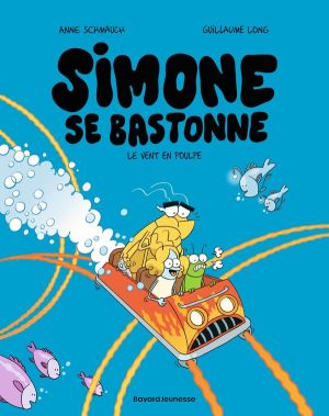 Simone se bastonne tome 2