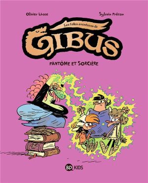 Gibus tome 2