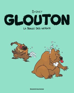 Glouton tome 2