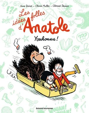 Les idées folles d'Anatole tome 4