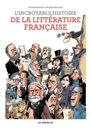 L'incroyable histoire de la littérature