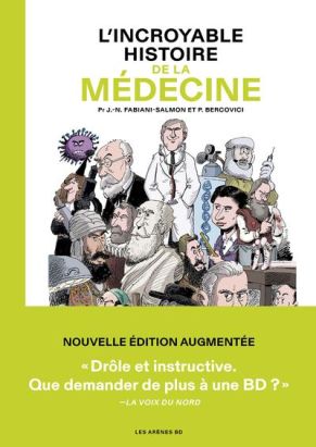L'incroyable histoire de la médecine (3ème édition)