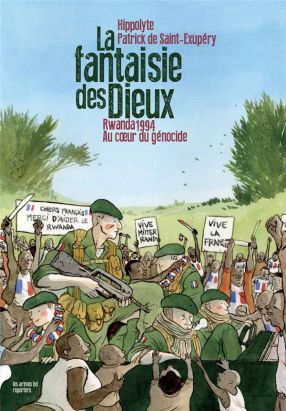 La fantaisie des dieux - Rwanda 1994