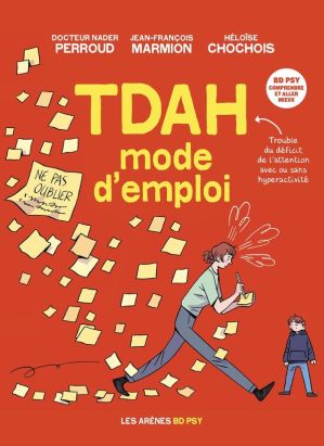 TDAH - Mode d'emploi TDAH - Mode d'emploi