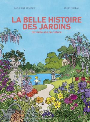 L'histoire des jardins