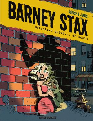Barney Stax tome 1