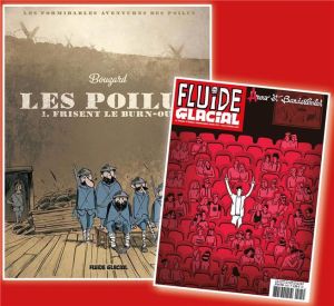 Les poilus frisent le burn-out + magazine anniversaire offert