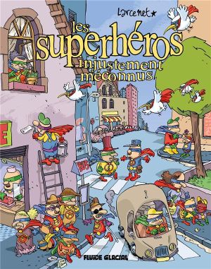 Les superhéros injustement méconnus (ned)