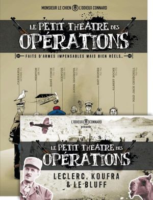 Le petit théâtre des opérations tome 1 + livret - faits d'armes Le petit théâtre des opérations tome 1 + livret - faits d'armes