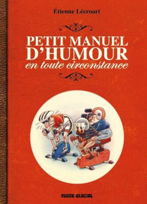 Petit manuel d'humour en toute circonstance (poche)