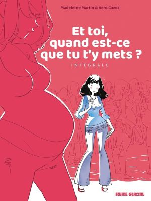 Et toi quand est-ce que tu t'y mets ? - intégrale