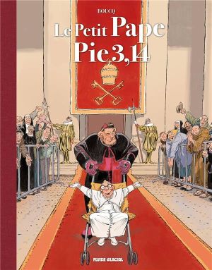 Le petit Pape Pie 3,14 (luxe) tome 1