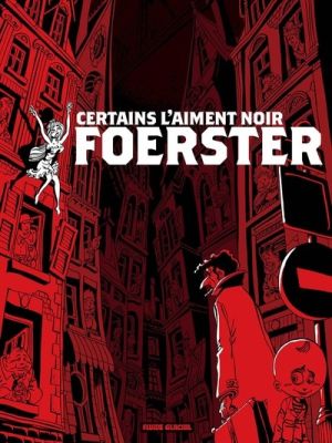 Certains l'aiment noir - intégrale