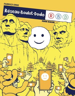 Réseau boulot dodo tome 2